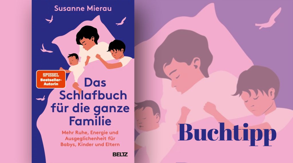 Das Schlafbuch für die ganze Familie