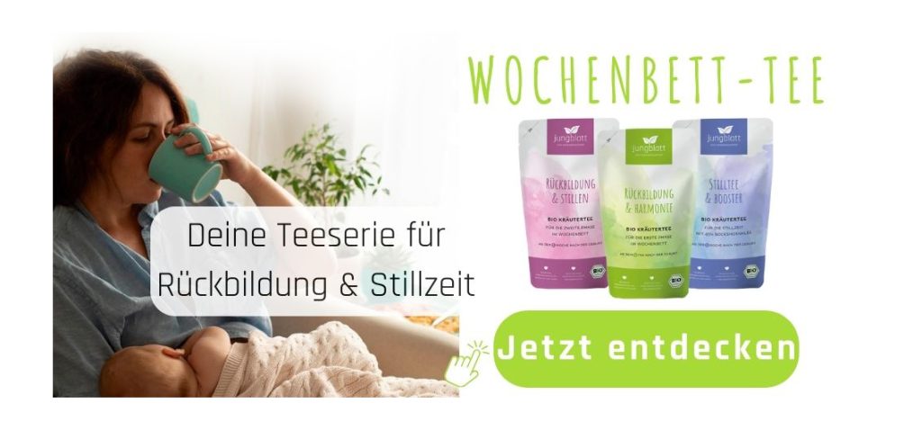 Bio-Kräutertees für ein entspanntes Wochenbett.